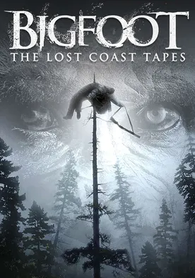 Poster Bigfoot: The Lost Coast Tapes