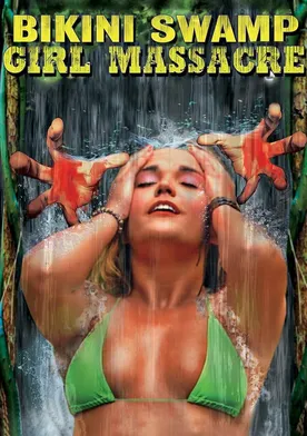 Poster Bikini Swamp Girl Massacre