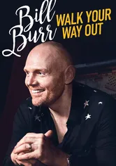 Poster Bill Burr: Walk Your Way Out