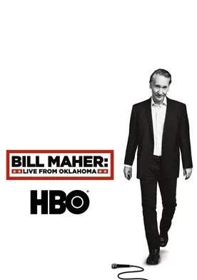 Poster Bill Maher: Live from Oklahoma