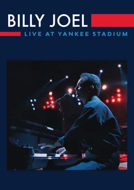 Poster Billy Joel: Live at Yankee Stadium