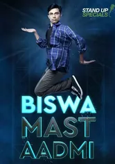 Poster Biswa Kalyan Rath: Biswa Mast Aadmi