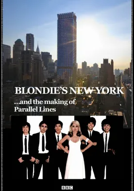 Poster Blondie's New York and the Making of Parallel Lines