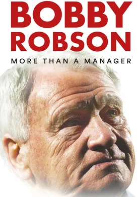 Poster Bobby Robson: More Than a Manager