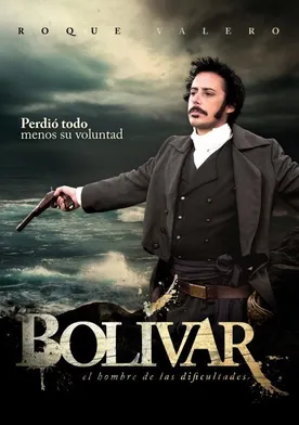 Poster Bolivar, Man of Difficulties