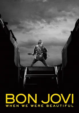 Poster Bon Jovi: When We Were Beautiful