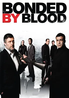 Poster de Bonded by Blood