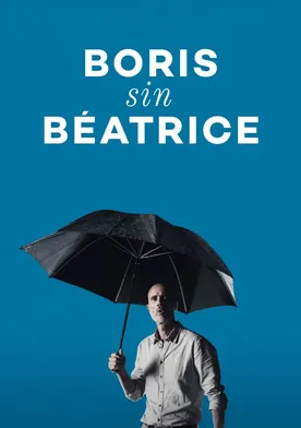 Poster Boris sin Béatrice