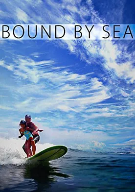 Poster Bound by Sea