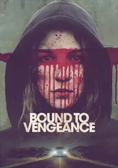 Poster Bound to Vengeance