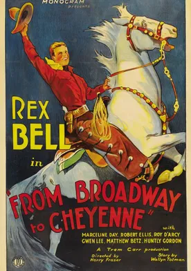 Poster Broadway to Cheyenne