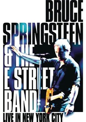 Poster Bruce Springsteen and the E Street Band: Live in New York City