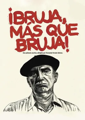 Poster ¡Bruja, más que bruja!