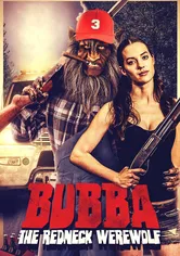 Poster Bubba the Redneck Werewolf