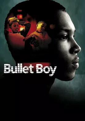 Poster Bullet Boy