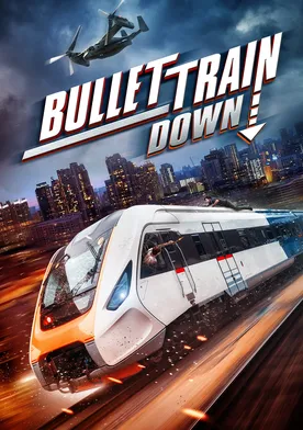 Poster Bullet Train Down