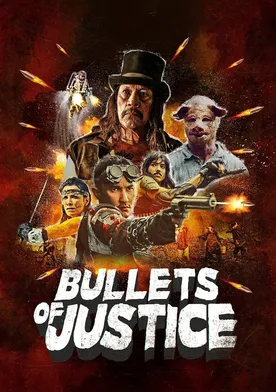 Poster Bullets of Justice