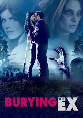 Poster Burying the Ex