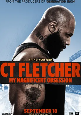 Poster CT Fletcher: My Magnificent Obsession