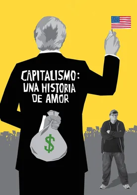 Poster Capitalismo: Una historia de amor