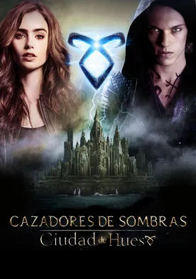 Poster Cazadores de Sombras: Ciudad de huesos