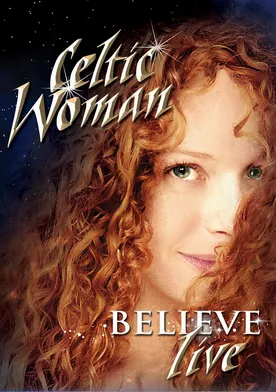 Poster de Celtic Woman: Believe