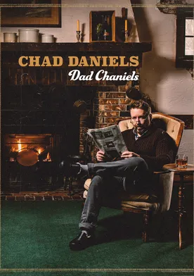 Poster Chad Daniels: Dad Chaniels