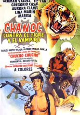 Poster Chanoc contra el tigre y el vampiro