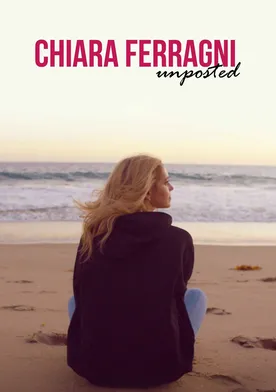 Poster Chiara Ferragni: Unposted