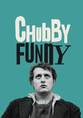 Poster Chubby Funny