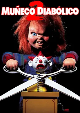 Poster Chucky: El muñeco diabólico 2