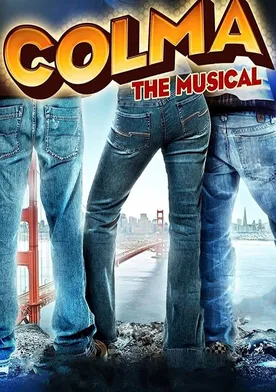 Poster Colma: The Musical