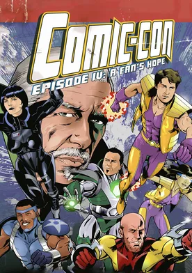 Poster de Comic-Con Episode IV: A Fan's Hope