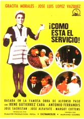 Poster ¡Cómo está el servicio!