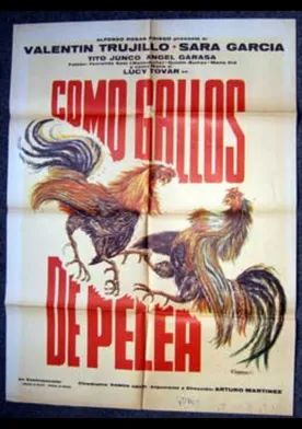 Poster Como gallos de pelea