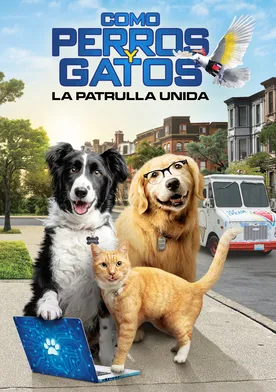 Poster Como perros y gatos 3: ¡Patas unidas!