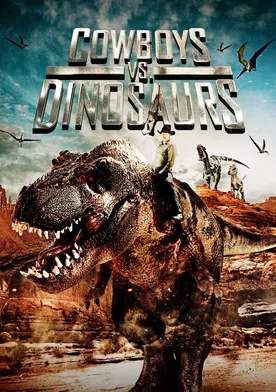 Poster Cowboys vs Dinosaurs