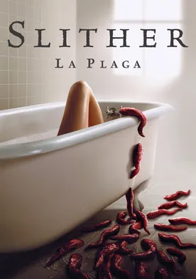 Poster Slither - criaturas rastreras