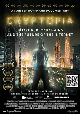 Poster Cryptopia: Bitcoin, Blockchains, and the Future of the Internet