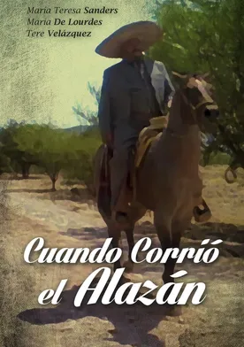 Poster Cuando corrio el alazan