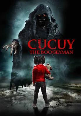 Poster Cucuy: The Boogeyman