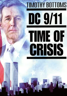 Poster DC 9/11: Time of Crisis