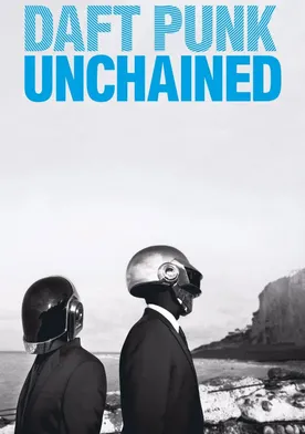 Poster Daft Punk Unchained