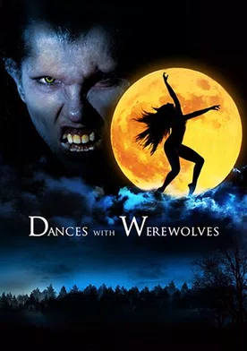 Poster Dances with Werewolves