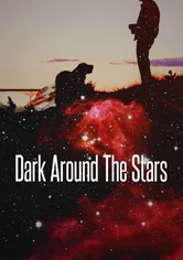 Poster Dark Around the Stars