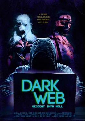 Poster de Dark Web: Descent Into Hell