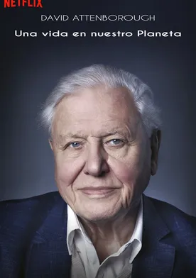 Poster David Attenborough: Una vida en nuestro planeta