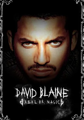 Poster David Blaine: Real or Magic