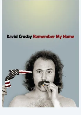 Poster David Crosby: Remember My Name