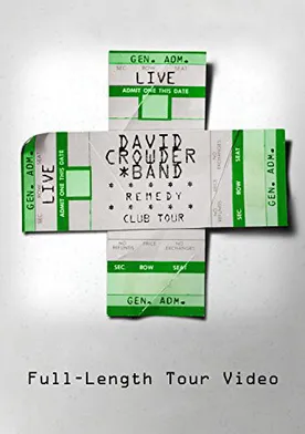 Poster David Crowder Band: Remedy Club Tour